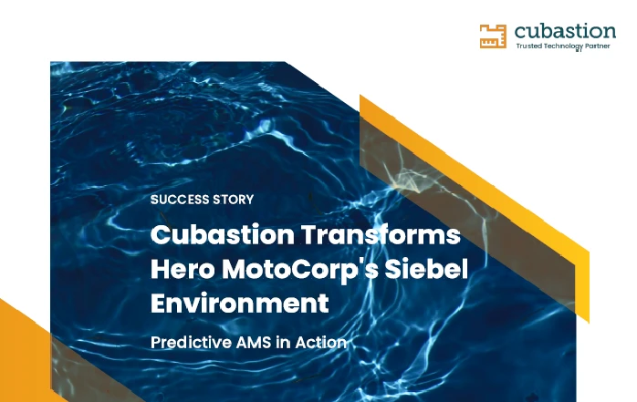 Cubastion Transforms Hero MotoCorp's Siebel Environment